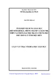 Luận văn Thạc sĩ Khoa học giáo dục: Tích hợp nội dung giáo dục biến đổi khí hậu, phòng tránh và giảm nhẹ thiên tai trong dạy học Địa lí 12 - Trung học phổ thông ở Tỉnh Điện Biên