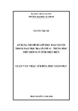 Luận văn Thạc sĩ Khoa học giáo dục: Áp dụng mô hình lớp học đảo ngược trong dạy học Địa lí lớp 12- Trung học phổ thông ở tỉnh Điện Biên