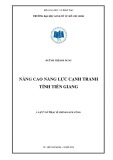 Luận văn Thạc sĩ Chính sách công: Nâng cao năng lực cạnh tranh Tỉnh Tiền Giang