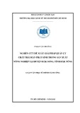 Luận văn Thạc sĩ Chính sách công: Nghiên cứu đề xuất giải pháp quản lý chất thải rắn phát sinh trong sản xuất nông nghiệp tại huyện Đăk Song, Tỉnh Đăk Nông