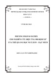 Khoá luận tốt nghiệp Đại học: Phương pháp R-matrix cho nghiên cứu hiệu ứng phi định xứ của thế quang học nucleon – hạt nhân