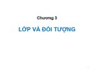 Bài giảng Lập trình hướng đối tượng C++‎ - Chương 3: Lớp và đối tượng