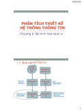 Bài giảng Phân tích thiết kế hệ thống thông tin - Chương 6: Mô hình hóa hành vi