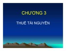 Bài giảng Thuế: Chương 3 - Nguyễn Đăng Khoa