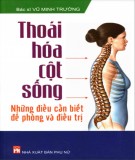 Những điều cần biết về bệnh thoái hóa cột sống: Phần 2