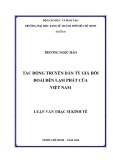 Luận văn Thạc sĩ Kinh tế: Tác động truyền dẫn tỷ giá hối đoái đến lạm phát của Việt Nam