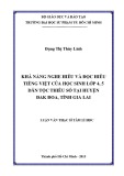 Luận văn Thạc sĩ Tâm lý học: Khả năng nghe hiểu và đọc hiểu tiếng Việt của học sinh lớp 4, 5 dân tộc thiểu số tại huyện Đak Đoa, tỉnh Gia Lai