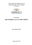 Bài giảng Thí nghiệm Vật lý phổ thông - ĐH Phạm Văn Đồng