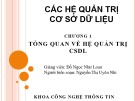 Bài giảng Hệ quản trị cơ sở dữ liệu: Chương 1 - Nguyễn Thị Uyên Nhi