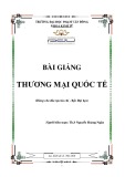 Bài giảng Thương mại quốc tế - ĐH Phạm Văn Đồng