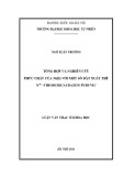 Luận văn Thạc sĩ Khoa học: Tổng hợp và nghiên cứu phức chất của Ni(II) với một số dẫn xuất thế N(4) -thiosemicacbazon pyruvic