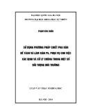 Luận văn Thạc sĩ Khoa học: Sử dụng phương pháp chiết pha rắn để tách và làm giàu Pb, phục vụ cho việc xác định và xử lý chúng trong một số đối tượng môi trường