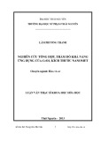 Luận văn Thạc sĩ Khoa học Hoá học: Nghiên cứu tổng hợp, thăm dò khả năng ứng dụng của CeO2 kích thước nanomet