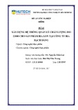 Đồ án tốt nghiệp: Xây dựng hệ thống quản lý chất lượng ISO 22000 cho sản phẩm bia lon tại Công ty bia Bạch Đằng