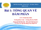 Bài giảng Đàm phán trong kinh doanh - Bài 1: Tổng quan về đàm phán