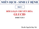 Bài giảng Miễn dịch - Sinh lý bệnh: Buổi 2 - ThS.BS Nguyễn Duy Tài