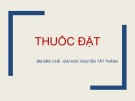 Bài giảng Thuốc đặt - ĐH Nguyễn Tất Thành