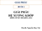 Bài giảng Giải phẫu: Buổi 1 - ThS.BS. Nguyễn Duy Tài