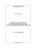 Luận văn Thạc sĩ Kinh tế: Giải pháp nâng cao hiệu quả quản lý rủi ro tín dụng tại Ngân hàng thương mại cổ phần Việt Nam