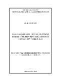 Luận văn Thạc sĩ Quản lý kinh tế: Nâng cao khả năng tiếp cận và sử dụng dịch vụ công trực tuyến của công dân trên địa bàn tỉnh Bắc Kạn