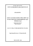 Luận văn Thạc sĩ Quản lý kinh tế: Nâng cao chất lượng công chức tại Ủy ban nhân dân thành phố Bắc Kạn, tỉnh Bắc Kạn