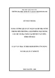 Luận văn Thạc sĩ Quản lý kinh tế: Tăng cường quản lý ngân sách nhà nước trong bồi thường, giải phóng mặt bằng các dự án hạ tầng tại huyện Văn Yên, tỉnh Yên Bái