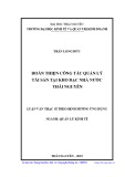 Luận văn Thạc sĩ Quản lý kinh tế: Hoàn thiện công tác quản lý tài sản tại Kho bạc Nhà nước Thái Nguyên