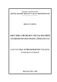 Luận văn Thạc sĩ Quản lý kinh tế: Thực hiện chế độ hưu trí tại BHXH huyện Bảo Thắng, tỉnh Lào Cai