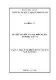 Luận văn Thạc sĩ Quản lý kinh tế: Quản lý vốn đầu tư công trên địa bàn tỉnh Thái Nguyên