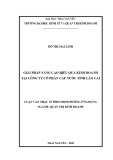 Luận văn Thạc sĩ Quản lý kinh tế: Giải pháp nâng cao hiệu quả kinh doanh tại Công ty cổ phần Cấp nước tỉnh Lào Cai