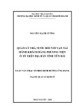 Luận văn Thạc sĩ Quản lý kinh tế: Quản lý nhà nước đối với vận tải hành khách bằng phương tiện ô tô trên địa bàn tỉnh Yên Bái