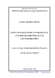 Luận văn Thạc sĩ Quản lý kinh tế: Nâng cao chất lượng cán bộ quản lý của Hội Liên hiệp phụ nữ các cấp tỉnh Điện Biên