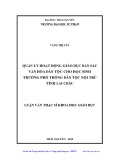 Luận văn Thạc sĩ Khoa học giáo dục: Quản lý hoạt động giáo dục bản sắc văn hóa dân tộc cho học sinh trường Phổ thông Dân tộc Nội trú tỉnh Lai Châu