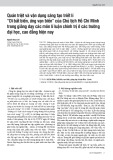 Quán triệt và vận dụng sáng tạo triết lí “Dĩ bất biến, ứng vạn biến” của Chủ tịch Hồ Chí Minh trong giảng dạy các môn lí luận chính trị ở các trường đại học, cao đẳng hiện nay