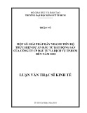 Luận văn Thạc sĩ Kinh tế: Một số giải pháp đẩy nhanh tiến độ thực hiện dự án đầu tư bất động sản của Công ty CP đầu tư và dịch vụ TP.HCM đến năm 2020