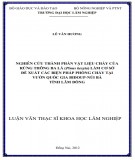 Luận văn Thạc sĩ Khoa học lâm nghiệp: Nghiên cứu thành phần vật liệu cháy của rừng Thông ba lá (Pinus kesyia) làm cơ sở đề xuất các biện pháp phòng cháy tại vườn quốc gia Bidoup núi Bà tỉnh Lâm Đồng