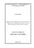 Luận văn Thạc sĩ Khoa học lâm nghiệp: Nghiên cứu một số biện pháp kỹ thuật gieo ươm và chăm sóc cây Mun (Diospyros mun A.Chev. ex Lecomte) trong giai đoạn 06 tháng tuổi ở vườn ươm