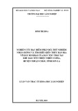 Luận văn Thạc sĩ Khoa học lâm nghiệp: Nghiên cứu đặc điểm phân bố, thử nghiệm nhân giống và tìm hiểu kiến thức bản bản địa về Dây bò khai của dân tộc Thái tại khu Bảo tồn thiên nhiên Copia, huyện Thuận Châu, tỉnh Sơn La