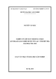 Luận văn Thạc sĩ Khoa học lâm nghiệp: Nghiên cứu, đề xuất nội dung cơ bản quy hoạch lâm nghiệp huyện Yên Lập - tỉnh Phú Thọ, giai đoạn 2011-2020