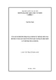 Luận văn Thạc sĩ Khoa học: Ứng dụng phương pháp giải trình tự thế hệ mới (NGS) để phân tích gen HBB ở người nghi ngờ mang đột biến gây bệnh β- thalassemia