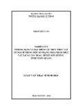 Luận văn Thạc sĩ Sinh học: Nghiên cứu tính đa dạng và đặc điểm cấu trúc của thực vật có mạch trong một số trạng thái thảm thực vật tại xã Tân Trào - Huyện Sơn Dương - Tỉnh Tuyên Quang