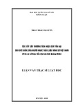 Luận văn Thạc sĩ Luật học: Tội cố ý gây thương tích hoặc gây tổn hại cho sức khoẻ của người khác theo luật hình sự Việt Nam (Trên cơ sở thực tiễn địa bàn tỉnh Quảng Ninh)