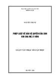 Luận văn Thạc sĩ Luật học: Pháp luật về bảo vệ quyền của con khi cha mẹ ly hôn