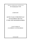 Luận văn Thạc sĩ Luật Hình sự và Tố tụng hình sự: Quyền của bị can theo pháp luật tố tụng hình sự Việt Nam từ thực tiễn thành phố Hải Phòng