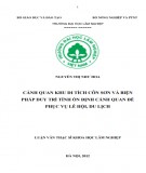 Luận văn Thạc sĩ Khoa học lâm nghiệp: Cảnh quan khu di tích Côn Sơn và biện pháp duy trì tính ổn định cảnh quan để phục vụ lễ hội, du lịch