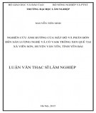 Luận văn Thạc sĩ Khoa học lâm nghiệp: Nghiên cứu ảnh hưởng của mật độ và phân bón đến sản lượng nghệ và cỏ VA06 trồng xen quế tại xã Viễn Sơn, huyện Văn Yên, tỉnh Yên Bái