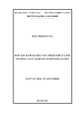 Luận văn Thạc sĩ Lâm nghiệp: Bước đầu đánh giá khả năng thích nghi của một số giống cao su tại huyện Sìn Hồ tỉnh Lai Châu