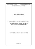 Luận văn Thạc sĩ Khoa học Lâm nghiệp: Nghiên cứu đề xuất những nội dung cơ bản quy hoạch bảo vệ và phát triển rừng huyện Mường Nhé tỉnh Điện Biên