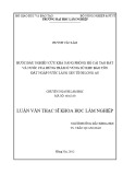 Luận văn Thạc sĩ Khoa học lâm nghiệp: Bước đầu nghiên cứu khả năng phòng hộ cải tạo đất và nước của rừng Tràm ở vùng lũ khu bảo tồn đất ngập nước Láng Sen tỉnh Long An