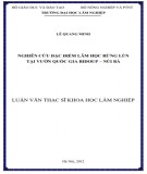 Luận văn Thạc sĩ Khoa học lâm nghiệp: Nghiên cứu đặc điểm lâm học rừng lùn tại vườn quốc gia Bidoup – núi Bà